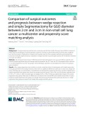 Comparison of surgical outcomes and prognosis between wedge resection and simple Segmentectomy for GGO diameter between 2cm and 3cm in non-small cell lung cancer: A multicenter and propensity score matching analysis