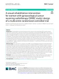 A sexual rehabilitation intervention for women with gynaecological cancer receiving radiotherapy (SPARC study): Design of a multicentre randomized controlled trial