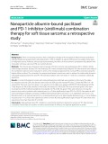 Nanoparticle albumin-bound paclitaxel and PD-1 inhibitor (sintilimab) combination therapy for soft tissue sarcoma: A retrospective study