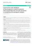 Construction and validation of the prognostic model for patients with neuroendocrine cervical carcinoma: A competing risk nomogram analysis