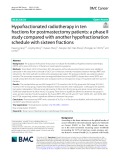 Hypofractionated radiotherapy in ten fractions for postmastectomy patients: A phase II study compared with another hypofractionation schedule with sixteen fractions