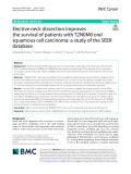 Elective neck dissection improves the survival of patients with T2N0M0 oral squamous cell carcinoma: A study of the SEER database