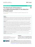 The blood level of thioredoxin 1 as a supporting biomarker in the detection of breast cancer