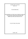 Luận văn Thạc sĩ Luật học: So sánh pháp luật Việt Nam và pháp luật Hoa Kỳ về giải quyết tranh chấp thương mại thông qua hòa giải ngoài tòa án