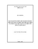 Luận văn Thạc sĩ Luật học: Bảo vệ quyền sở hữu trí tuệ đối với nhãn hiệu hàng hóa tại biên giới theo quy định của pháp luật Việt Nam và các điều ước quốc tế liên quan