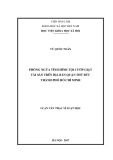 Luận văn Thạc sĩ Luật học: Phòng ngừa tình hình tội cướp giật tài sản trên địa bàn quận Thủ Đức, thành phố Hồ Chí Minh