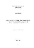 Luận văn Thạc sĩ Luật học: Đấu thầu của các nhà thầu trong nước trong đấu thầu xây lắp quốc tế