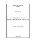 Luận văn Thạc sĩ Luật học: Thừa kế quyền sử dụng đất theo quy định của pháp luật Việt Nam