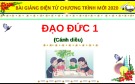 Bài giảng môn Đạo đức lớp 1 sách Cánh diều năm học 2020-2021 - Bài 9: Em với anh chị em trong gia đình (Trường Tiểu học Thạch Bàn B)