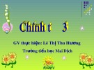 Bài giảng môn Tiếng Việt lớp 3 năm học 2012-2013 - Tuần 8: Chính tả Các em nhỏ và cụ già (Trường Tiểu học Mai Dịch)