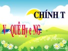 Bài giảng môn Tiếng Việt lớp 3 năm học 2020-2021 - Tuần 11: Chính tả Vẽ quê hương (Trường Tiểu học Thạch Bàn B)