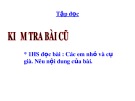 Bài giảng môn Tiếng Việt lớp 3 năm học 2020-2021 - Tuần 8: Tập đọc Tiếng ru (Trường Tiểu học Thạch Bàn B)