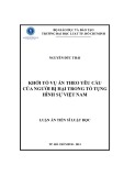 Luận án Tiến sĩ Luật học: Khởi tố vụ án theo yêu cầu của người bị hại trong tố tụng hình sự Việt Nam