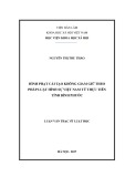 Luận văn Thạc sĩ Luật học: Hình phạt cải tạo không giam giữ theo pháp luật hình sự Việt Nam từ thực tiễn tỉnh Bình Phước