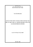 Luận văn Thạc sĩ Luật học: Quản lý nhà nước về chất lượng giáo dục Đại học từ thực tiễn các Trường đại học công lập tại TP. Hồ Chí Minh