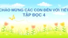 Bài giảng môn Tiếng Việt lớp 4 năm học 2021-2022 - Tuần 11: Tập đọc Ông Trạng thả diều (Trường Tiểu học Thạch Bàn B)