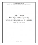 Giáo trình Quản trị doanh nghiệp (Nghề Kế toán doanh nghiệp - Trình độ Cao đẳng): Phần 1 - CĐ GTVT Trung ương I