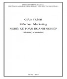 Giáo trình Marketing (Nghề Kế toán doanh nghiệp - Trình độ Cao đẳng): Phần 1 - CĐ GTVT Trung ương I