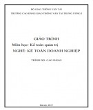 Giáo trình Kế toán quản trị (Nghề Kế toán doanh nghiệp - Trình độ Cao đẳng): Phần 1 - CĐ GTVT Trung ương I