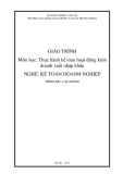 Giáo trình Thực hành kế toán hoạt động kinh doanh xuất nhập khẩu (Nghề Kế toán doanh nghiệp - Trình độ Cao đẳng) - CĐ GTVT Trung ương I