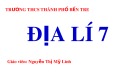 Bài giảng môn Địa lí lớp 7 - Bài 4: Thực hành Phân tích lược đồ dân số và tháp tuổi