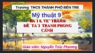 Bài giảng môn Mĩ thuật lớp 9 - Bài 8: Vẽ tranh Đề tài tranh phong cảnh