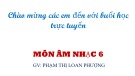 Bài giảng môn Âm nhạc lớp 6 - Tiết 4: Thường thức âm nhạc Nhạc sĩ Lưu Hữu Phước. Nghe nhạc Bài hát Lên đàng