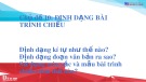 Bài giảng môn Tin học lớp 9 - Chủ đề 10: Định dạng bài trình chiếu