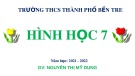 Bài giảng môn Hình học lớp 7 - Bài 3: Trường hợp bằng nhau thứ nhất của tam giác cạnh – cạnh – cạnh (c.c.c)