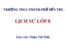 Bài giảng môn Lịch sử lớp 8 - Chương 3: Châu Á thế kỉ XVIII - đầu thế kỉ XX