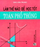 Bí quyết học tốt Toán phổ thông: Phần 2