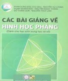 Bài giảng về hình học phẳng: Phần 1