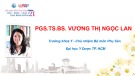 Bài giảng Xét nghiệm di truyền tiền làm tổ cho các bệnh lý đơn gen hiếm gặp - PGS. TS. BS. Vương Thị Ngọc Lan