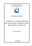 Luận án Tiến sĩ Tài chính ngân hàng: Tác động của cấu trúc sở hữu đến khả năng sinh lời và rủi ro của ngân hàng thương mại Việt Nam