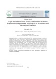 Hoàn thiện pháp luật về thành lập tổ chức của người lao động tại doanh nghiệp theo tiêu chuẩn quốc tế