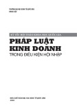 Kỷ yếu hội thảo khoa học quốc gia Pháp luật kinh doanh trong điều kiện hội nhập