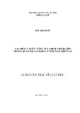 Luận văn Thạc sĩ Luật học: Vai trò và chức năng của thiết chế ba bên trong quan hệ lao động ở Việt Nam hiện nay