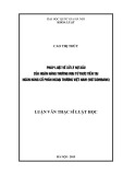 Luận văn Thạc sĩ Luật học: Pháp luật về xử lý nợ xấu của ngân hàng thương mại từ thực tiễn Ngân hàng Thương mại cổ phần Ngoại thương Việt Nam (Vietcombank)