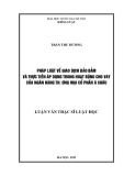 Luận văn Thạc sĩ Luật học: Pháp luật về giao dịch bảo đảm và thực tiễn áp dụng trong hoạt động cho vay của Ngân hàng thương mại cổ phần Á Châu