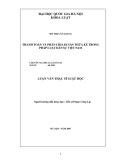 Luận văn Thạc sĩ Luật học: Thanh toán và phân chia di sản thừa kế trong pháp luật dân sự Việt Nam