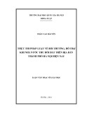 Luận văn Thạc sĩ Luật học: Thực thi pháp luật về bồi thường, hỗ trợ khi Nhà nước thu hồi đất trên địa bàn thành phố Hà Nội hiện nay