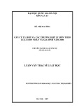 Luận văn Thạc sĩ Luật học: Căn cứ ly hôn và các trường hợp ly hôn theo Luật Hôn nhân và Gia đình năm 2000