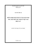 Luận văn Thạc sĩ Luật học: Những biện pháp pháp lý bảo đảm việc thu, nộp thuế thu nhập ở Việt Nam hiện nay