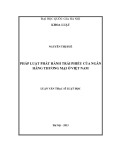 Luận văn Thạc sĩ Luật học: Pháp luật phát hành trái phiếu của ngân hàng thương mại ở Việt Nam