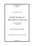 Luận văn Thạc sĩ Luật học: Mở thủ tục phá sản theo pháp luật Việt Nam