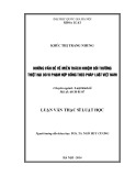 Luận văn Thạc sĩ Luật học: Những quy định về miễn trách nhiệm bồi thường thiệt hại do vi phạm hợp đồng theo pháp luật Việt Nam