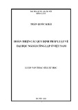 Luận văn Thạc sĩ Luật học: Hoàn thiện các quy định pháp luật về đại học ngoài công lập ở Việt Nam