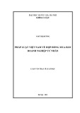 Luận văn Thạc sĩ Luật học: Pháp luật Việt Nam về Hợp đồng mua bán Doanh nghiệp tư nhân