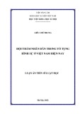 Luận án Tiến sĩ Luật học: Hội thẩm nhân dân trong tố tụng hình sự ở Việt Nam hiện nay