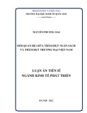 Luận án Tiến sĩ Kinh tế phát triển: Mối quan hệ giữa thâm hụt ngân sách và thâm hụt thương mại Việt Nam